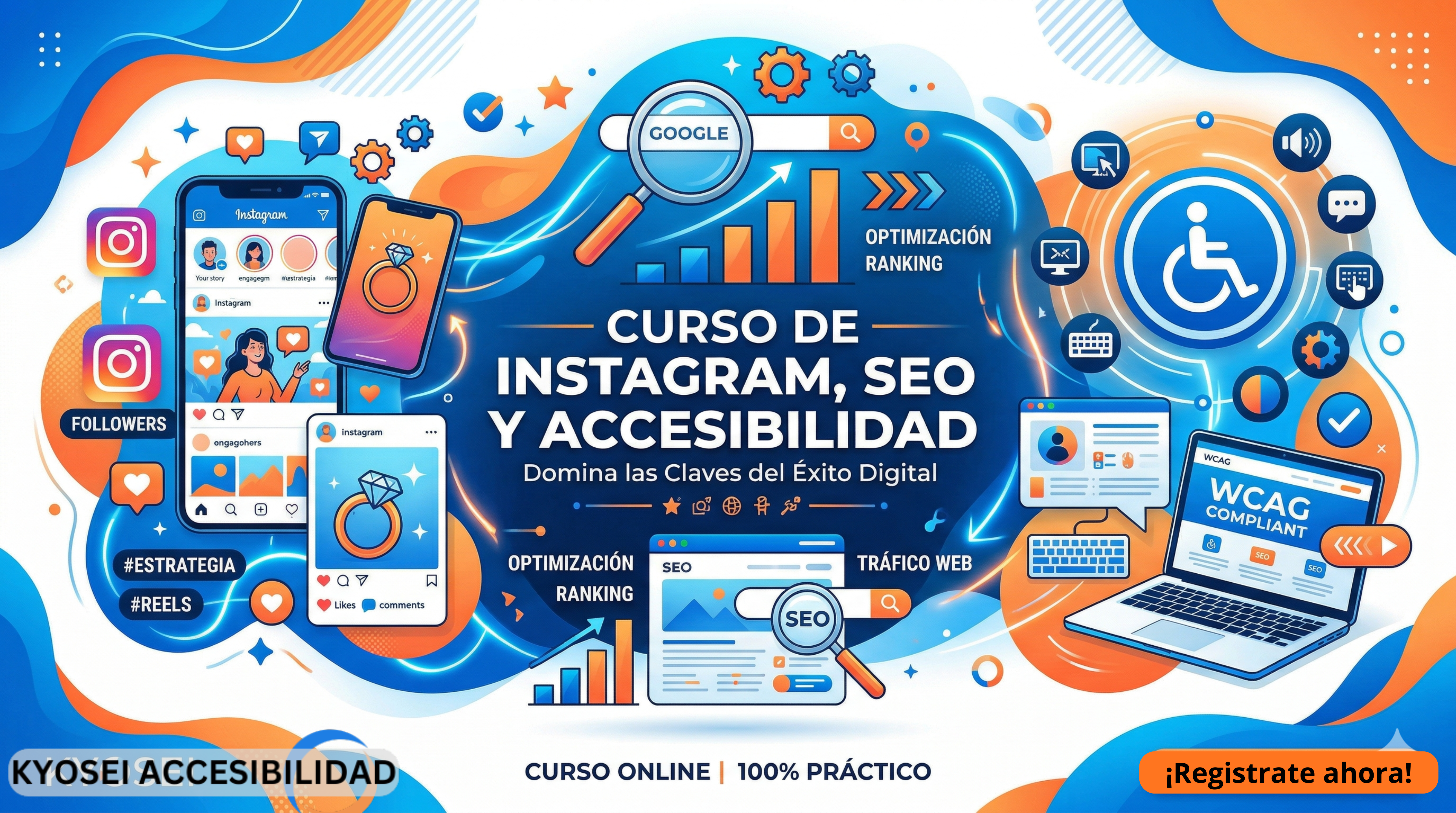 Banner promocional de Kyosei “Curso de Instagram, SEO y Accesibilidad”. Incluye ilustraciones de pantallas tipo Instagram en distintos dispositivos, gráficos de crecimiento y búsqueda en Google, un icono grande de accesibilidad, y una laptop con “logo de WCAG”.